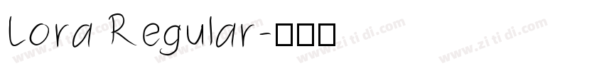 Lora Regular字体转换